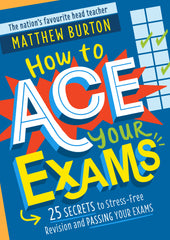 How to Ace Your Exams – display pack (including copy of the book)