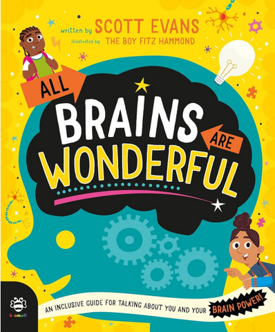 All Brains Are Wonderful by Scott Evans - Poster (PLUS! The first 5 libraries to order will receive a copy of the book!)